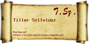 Tiller Szilviusz névjegykártya